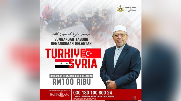 Kelantan sumbang RM100,000 kepada mangsa gempa Turkiye, Syria